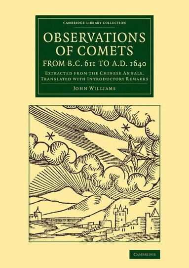 bokomslag Observations of Comets from BC 611 to AD 1640