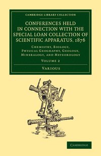 bokomslag Conferences Held in Connection with the Special Loan Collection of Scientific Apparatus, 1876