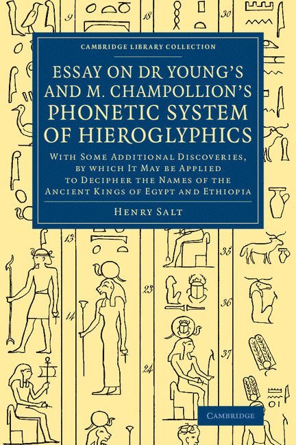 Henry Salt - Essay on Dr Young's and M. Champollion's Phonetic System of Hieroglyphics, Häftad