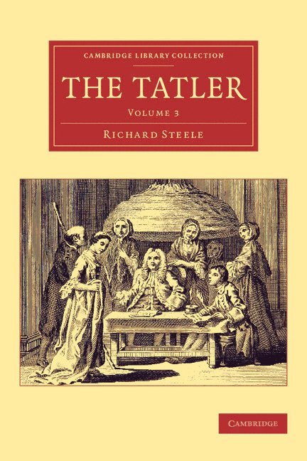 Richard Steele - The Tatler, Häftad