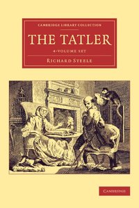 bokomslag The Tatler 4 Volume Set