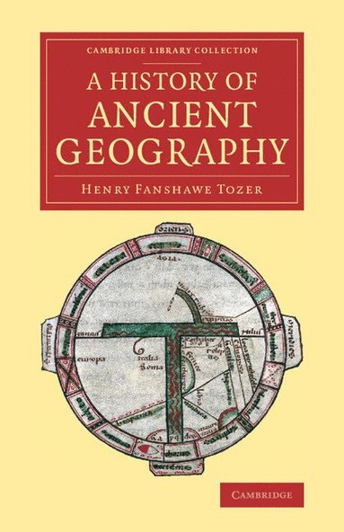 bokomslag A History of Ancient Geography