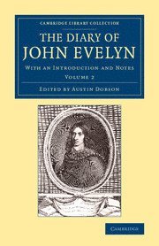 The Diary of John Evelyn: Volume 2