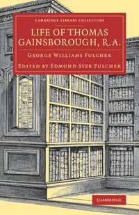 bokomslag Life of Thomas Gainsborough, R.A.