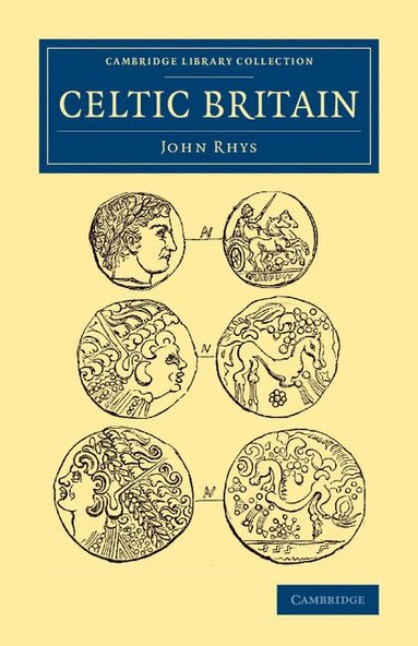 John Rhys - Celtic Britain, Häftad