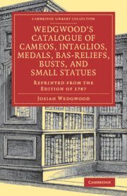 bokomslag Wedgwood's Catalogue of Cameos, Intaglios, Medals, Bas-Reliefs, Busts, and Small Statues