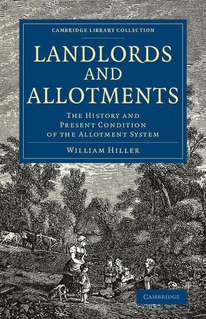 William Hillier Onslow - Landlords and Allotments, Häftad