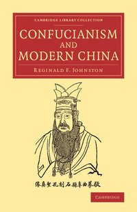 bokomslag Confucianism and Modern China