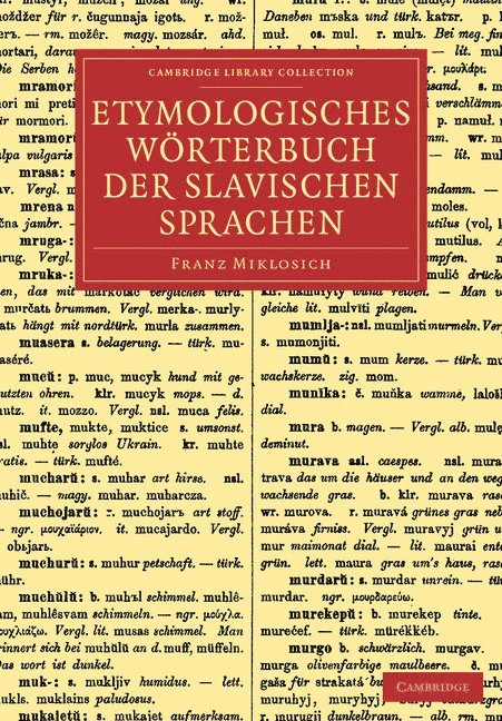 Etymologisches Wrterbuch der slavischen Sprachen 1