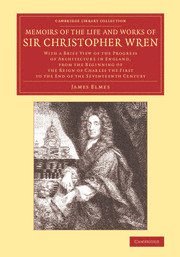 James Elmes - Memoirs of the Life and Works of Sir Christopher Wren, Häftad