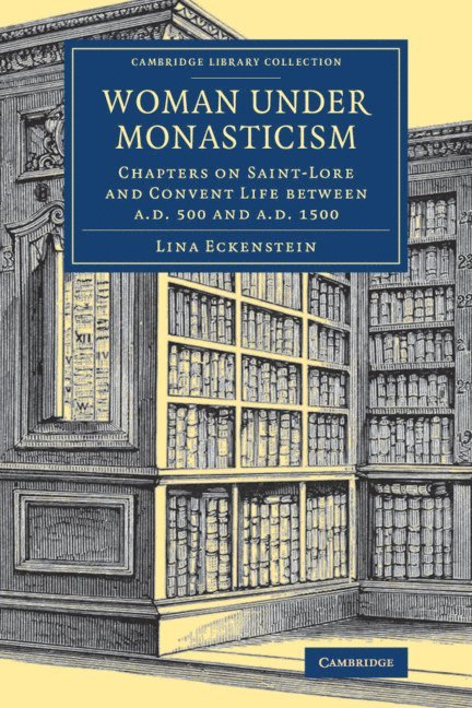 Lina Eckenstein - Woman under Monasticism, Häftad