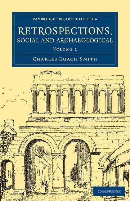 Retrospections, Social and Archaeological 1