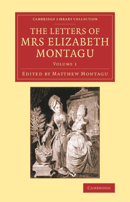Letters of Mrs Elizabeth Montagu