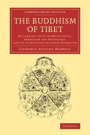 Laurence Austine Waddell - Buddhism of Tibet, Häftad
