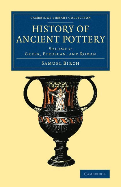 History of Ancient Pottery 1