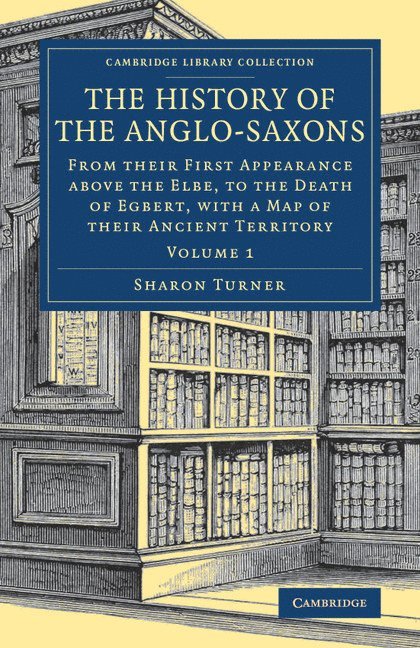 The History of the Anglo-Saxons 1