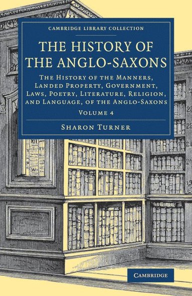 bokomslag The History of the Anglo-Saxons