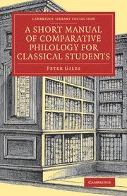 bokomslag Short Manual of Comparative Philology for Classical Students