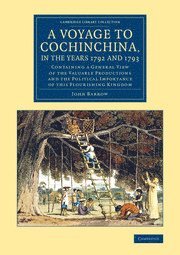 bokomslag Voyage to Cochinchina, in the Years 1792 and 1793