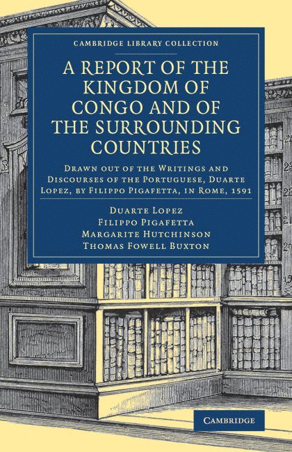 A Report of the Kingdom of Congo and of the Surrounding Countries 1