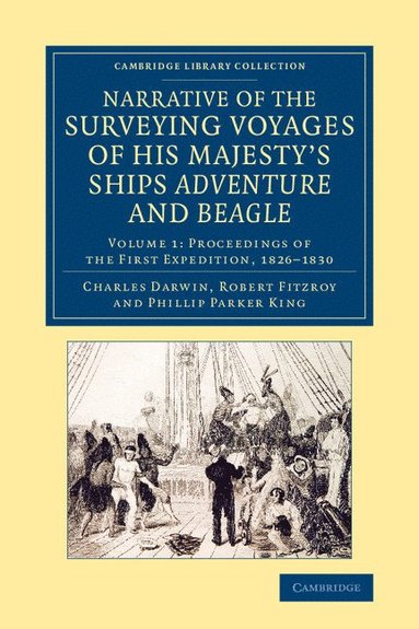 bokomslag Narrative of the Surveying Voyages of His Majesty's Ships Adventure             and Beagle - Volume 1