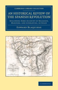 bokomslag An Historical Review of the Spanish Revolution