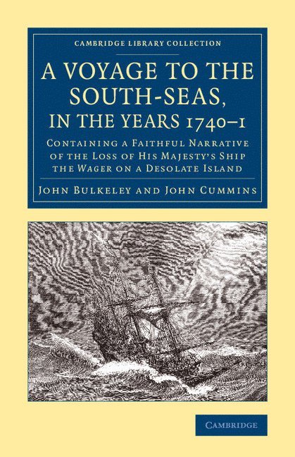 A Voyage to the South-Seas, in the Years 1740-1 1