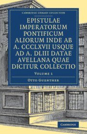 bokomslag Epistulae imperatorum pontificum aliorum inde ab a. CCCLXVII usque ad a. DLIII datae Avellana quae dicitur collectio