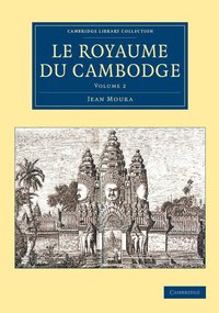 bokomslag Le Royaume du Cambodge