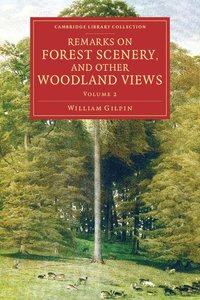 bokomslag Remarks on Forest Scenery, and Other Woodland Views
