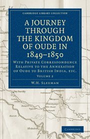 Journey Through the Kingdom of Oude in 1849–1850