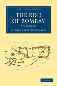 bokomslag The Rise of Bombay