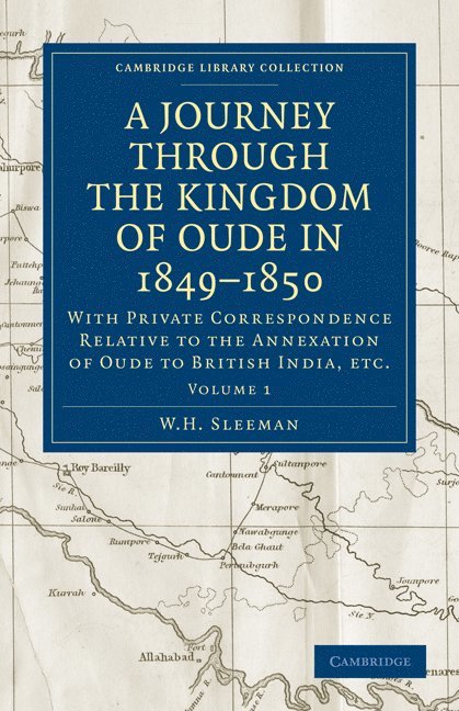 Journey Through the Kingdom of Oude in 1849–1850