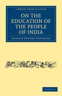 bokomslag On the Education of the People of India