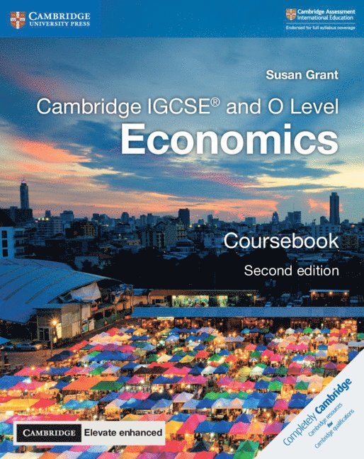 Cambridge IGCSE and O Level Economics Coursebook with Digital Access (2 Years) 1