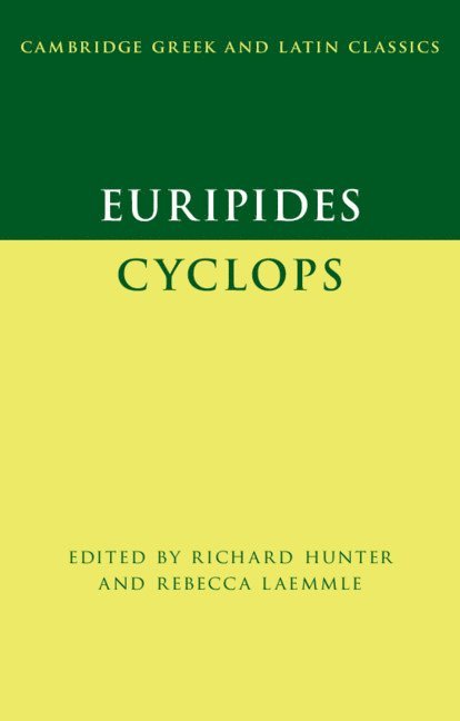 Richard Hunter, Rebecca Laemmle, Richard (University of Cambridge) Hunter, Rebecca (University of Cambridge) Laemmle - Euripides: Cyclops, Häftad