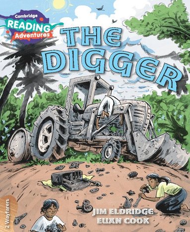 bokomslag Cambridge Reading Adventures The Digger 2 Wayfarers