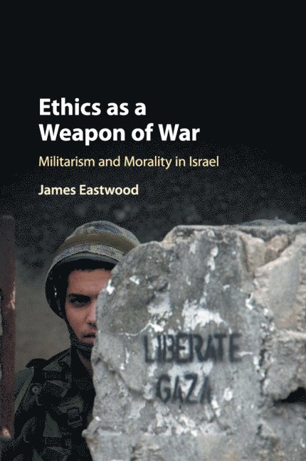 Ethics as a Weapon of War 1