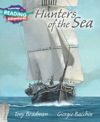 bokomslag Cambridge Reading Adventures Hunters of the Sea 3 Explorers