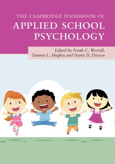 bokomslag The Cambridge Handbook of Applied School Psychology