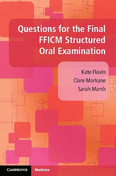 bokomslag Questions for the Final FFICM Structured Oral Examination