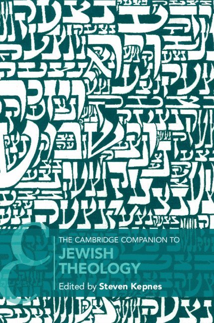 The Cambridge Companion to Jewish Theology 1
