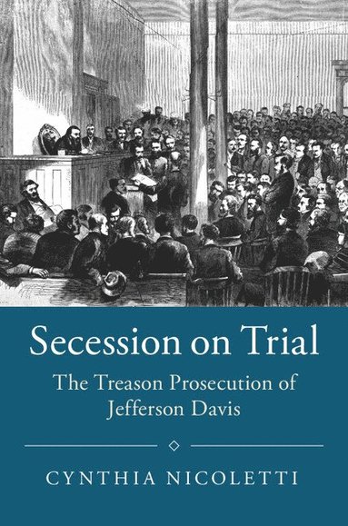 bokomslag Secession on Trial