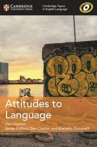 bokomslag Cambridge Topics in English Language Attitudes to Language