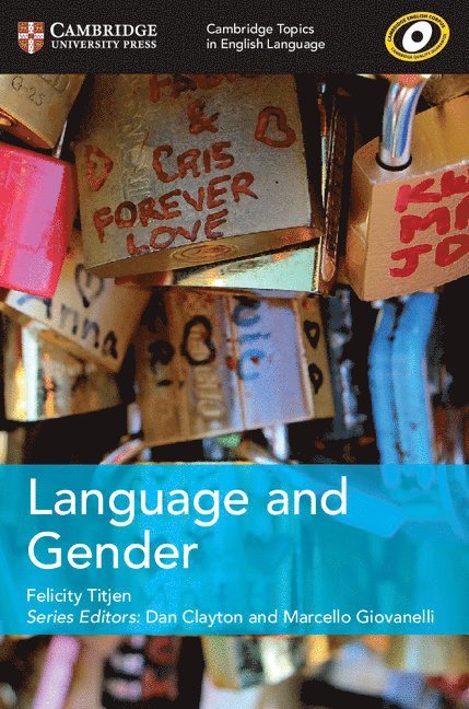 Cambridge Topics in English Language Language and Gender 1