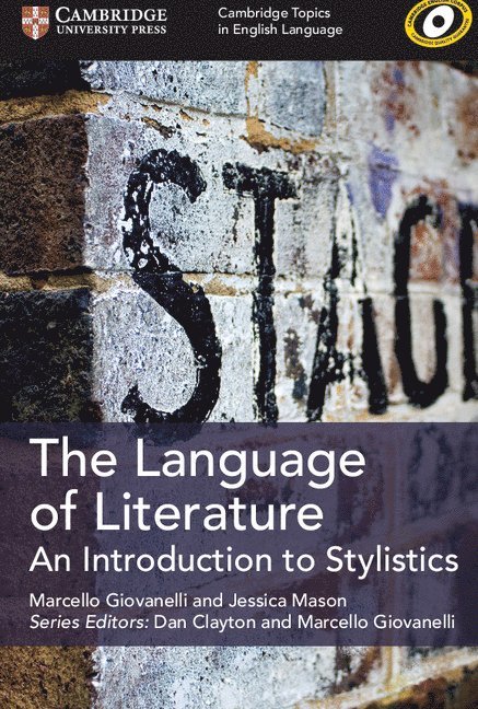 Cambridge Topics in English Language The Language of Literature 1
