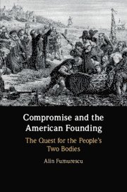 bokomslag Compromise and the American Founding