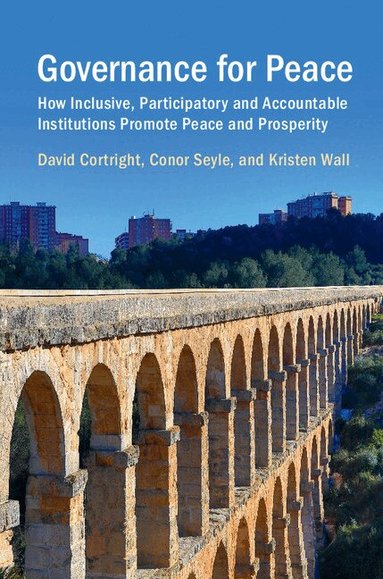 David Cortright, Conor Seyle, Kristen Wall - Governance for Peace, Häftad