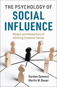 bokomslag The Psychology of Social Influence