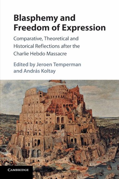 Jeroen Temperman, András Koltay - Blasphemy and Freedom of Expression, Häftad